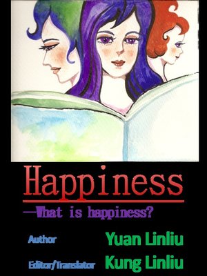 cover image of —What is happiness?